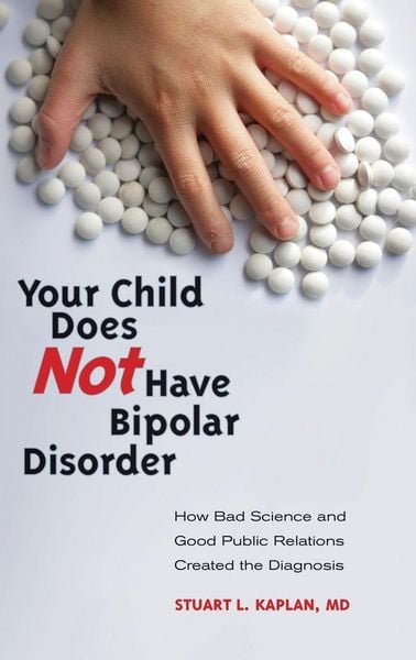 Produktbild: Your Child Does Not Have Bipolar Disorder