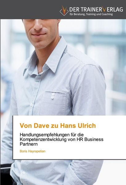 Von Dave zu Hans Ulrich, Taschenbuch von Boris Hayrapetian, Trainerverlag, 9783841750396