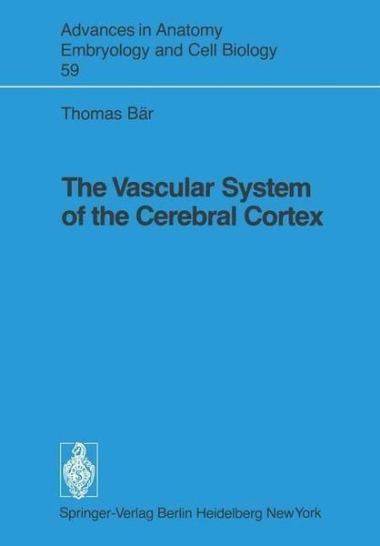 Produktbild: The Vascular System of the Cerebral Cortex