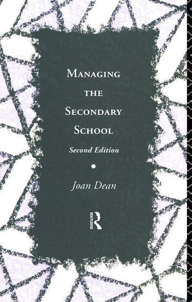 Produktbild: Dean, J: Managing the Secondary School