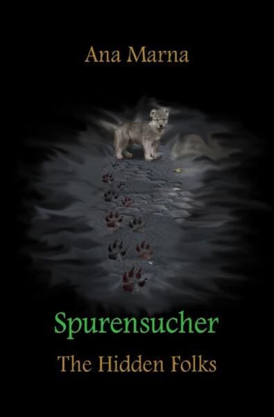 The Hidden Folks / Spurensucher, Taschenbuch von Ana Marna, Epubli, 9783753125541