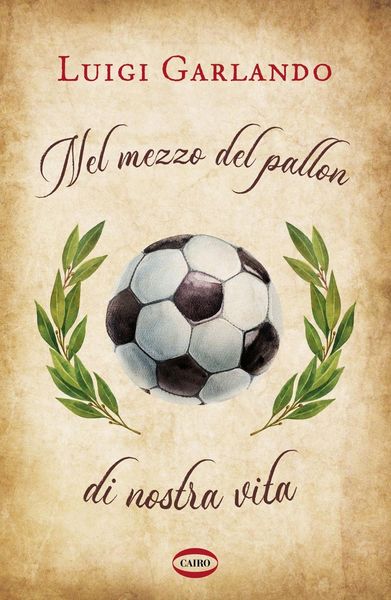 Produktbild: Nel mezzo del pallon di nostra vita