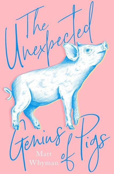 Produktbild: The Unexpected Genius of Pigs