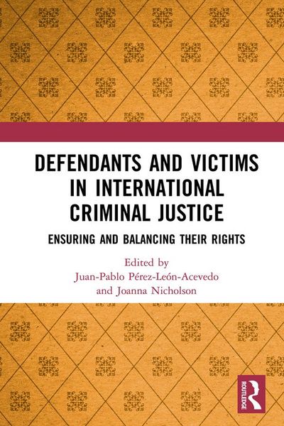 Produktbild: Defendants and Victims in International Criminal Justice