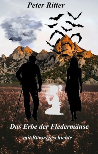 Das Erbe der Fledermäuse Science-Fiction Roman, Taschenbuch von Peter Ritter, Tredition, 9783347645226