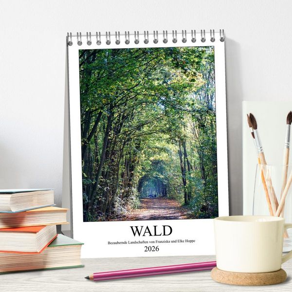 Produktbild: Wald - bezaubernde Landschaften (Tischkalender 2026 DIN A5 hoch), CALVENDO Monatskalender