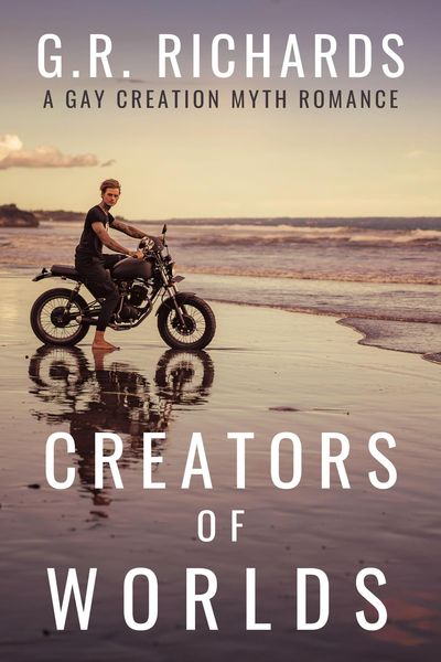 Produktbild: Creators of Worlds: A Gay Creation Myth Romance