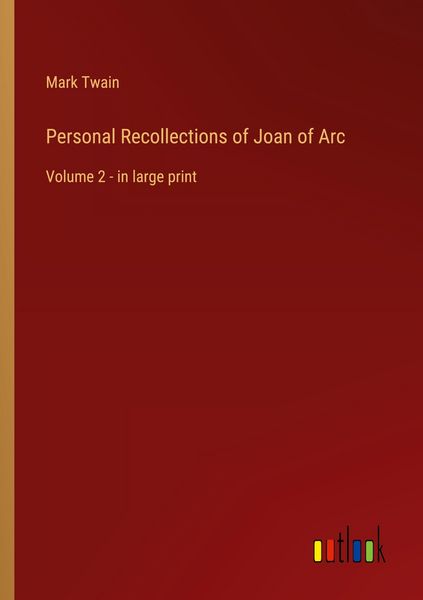 Produktbild: Personal Recollections of Joan of Arc
