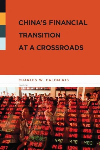 Produktbild: Calomiris, C: China&prime;s Financial Transition at a Crossr