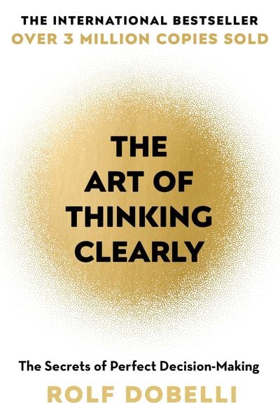The art of thinking clearly alternative edition cover