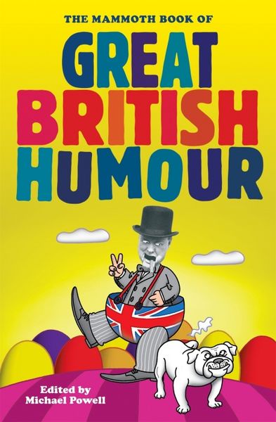 Produktbild: The Mammoth Book of Great British Humour