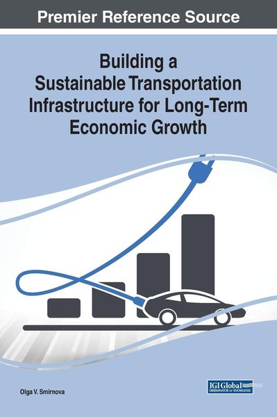 Produktbild: Building a Sustainable Transportation Infrastructure for Long-Term Economic Growth