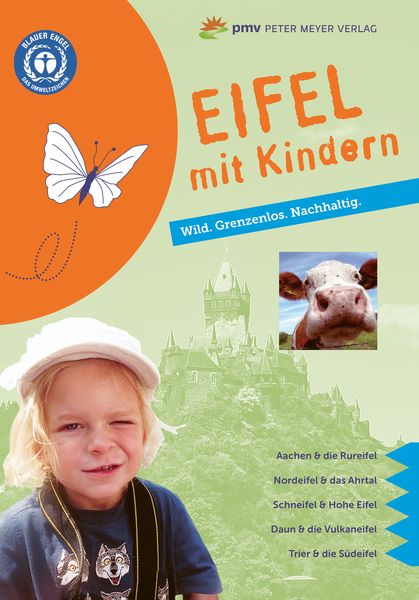 Eifel mit Kindern, Taschenbuch von Ingrid Retterath, Pmv Peter Meyer Verlag, 978-3-89859-480-6