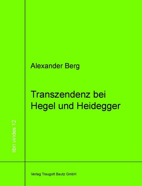 Produktbild: Transzendenz bei Hegel und Heidegger libri virides Band 12