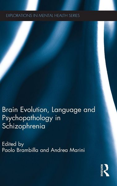 Produktbild: Brain Evolution, Language and Psychopathology in Schizophrenia