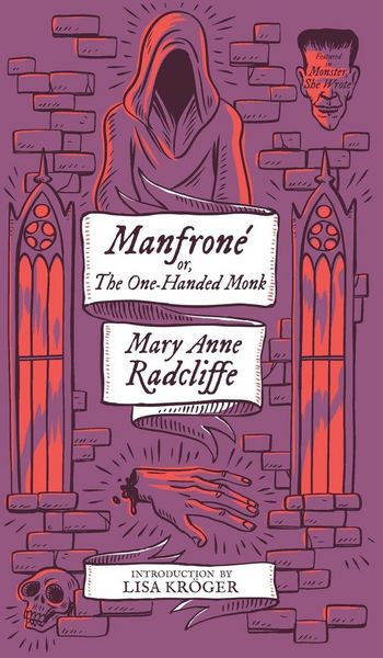 Produktbild: Manfrone; or, The One-Handed Monk (Monster, She Wrote)