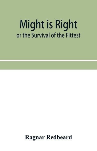 Produktbild: Might Is Right or The Survival of the Fittest
