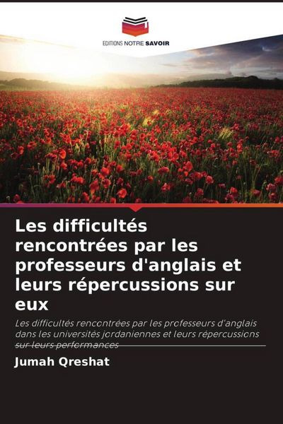 Produktbild: Les difficult&eacute;s rencontr&eacute;es par les professeurs d'anglais et leurs r&eacute;percussions sur eux