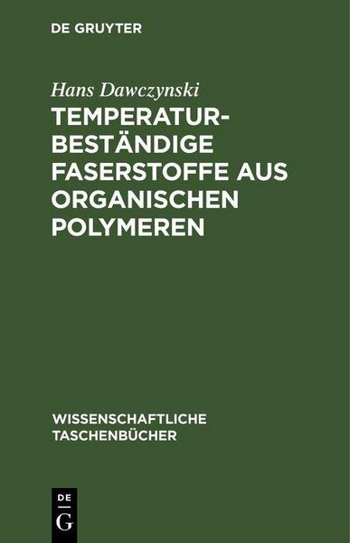 Produktbild: Temperaturbest&auml;ndige Faserstoffe aus organischen Polymeren