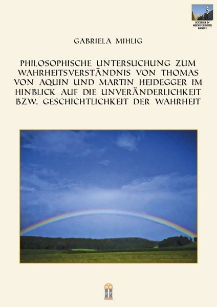 Produktbild: Philosophische Untersuchung zum Wahrheitsverst&auml;ndnis von Thomas von Aquin und Ma