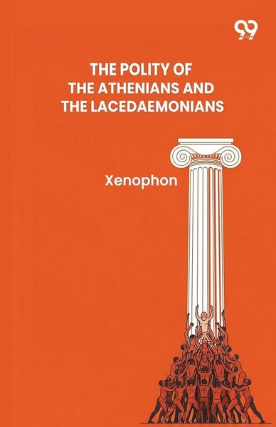 Produktbild: The Polity Of The Athenians And The Lacedaemonians