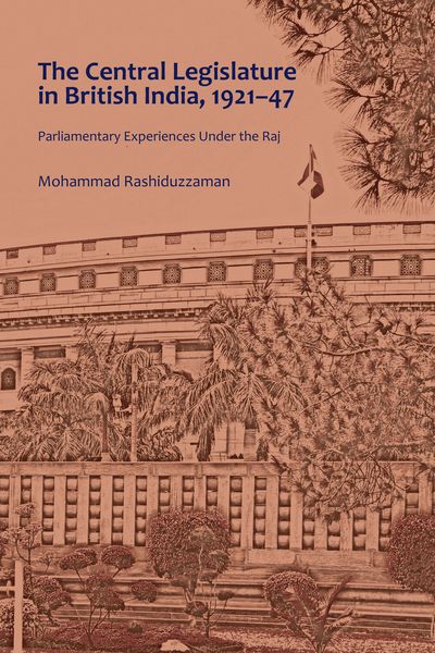 Produktbild: The Central Legislature in British India, 1921-47