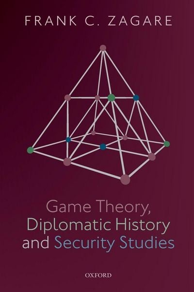 Produktbild: Game Theory, Diplomatic History and Security Studies