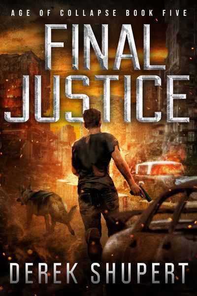 Produktbild: Final Justice: A Post-Apocalyptic EMP Survival Thriller (Age of Collapse, #5)