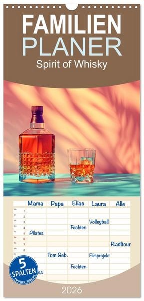 Produktbild: Familienplaner 2026 - Spirit of Whisky mit 5 Spalten (Wandkalender, 21 x 45 cm) CALVENDO