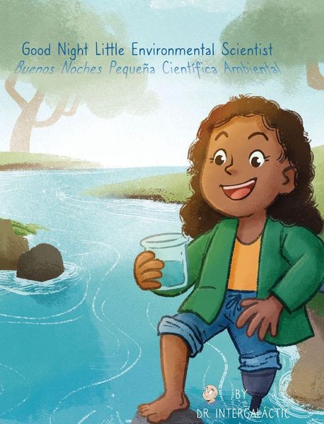 Produktbild: Good Night Little Environmental Scientist, Buenas Noches Peque&ntilde;a Cient&iacute;fica Ambiental