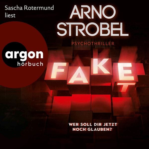 Produktbild: Fake &ndash; Wer soll dir jetzt noch glauben?