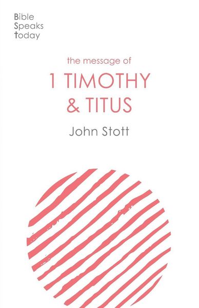 Produktbild: The Message of 1 Timothy and Titus