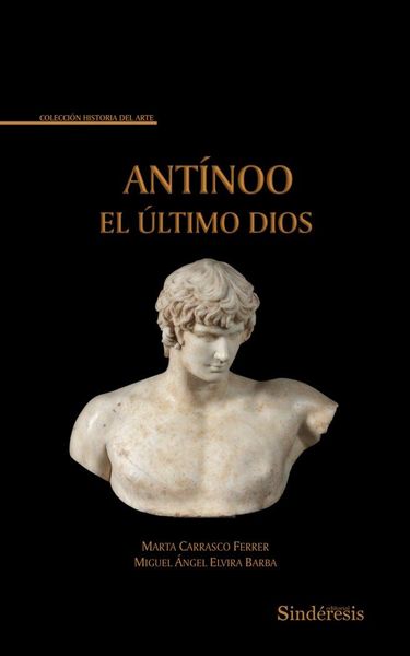 Produktbild: Ant&iacute;noo. El &Uacute;ltimo Dios
