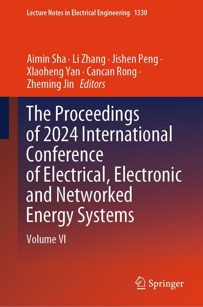 Produktbild: The Proceedings of 2024 International Conference of Electrical, Electronic and Networked Energy Systems