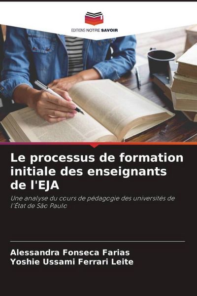 Produktbild: Le processus de formation initiale des enseignants de l'EJA