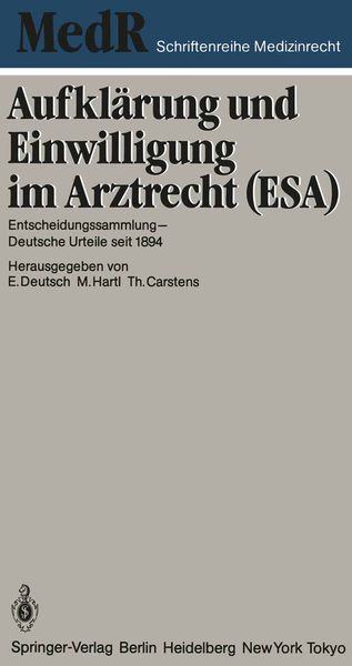 Produktbild: Aufkl&auml;rung und Einwilligung im Arztrecht (ESA)