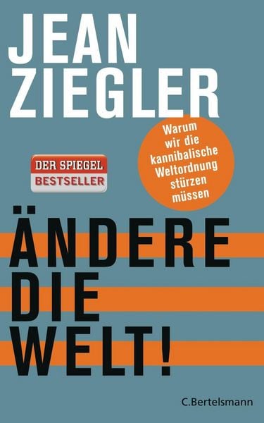 Produktbild: &Auml;ndere die Welt!