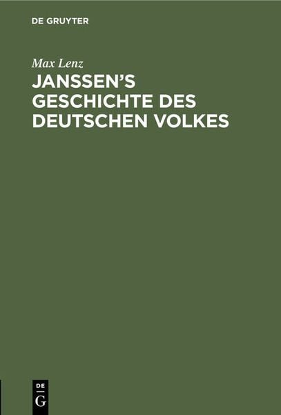 Produktbild: Janssen&rsquo;s Geschichte des deutschen Volkes