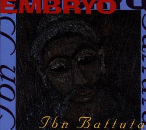 Ibn Battuta - Embryo, CD