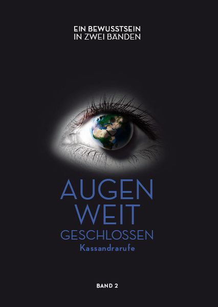 Produktbild: Augen weit geschlossen - Kassandrarufe (Band 2)