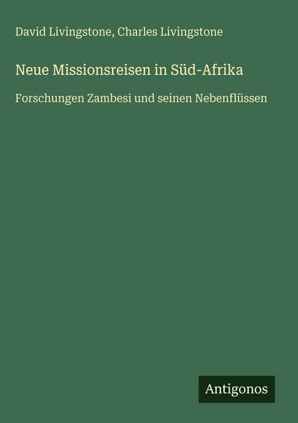 Produktbild: Neue Missionsreisen in S&uuml;d-Afrika