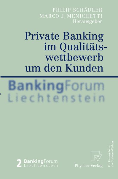 Produktbild: Private Banking im Qualit&auml;tswettbewerb um den Kunden