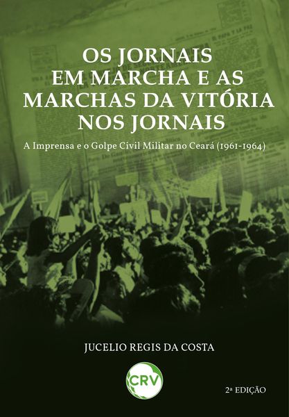 Produktbild: Os jornais em marcha e as marchas da vit&oacute;ria nos jornais