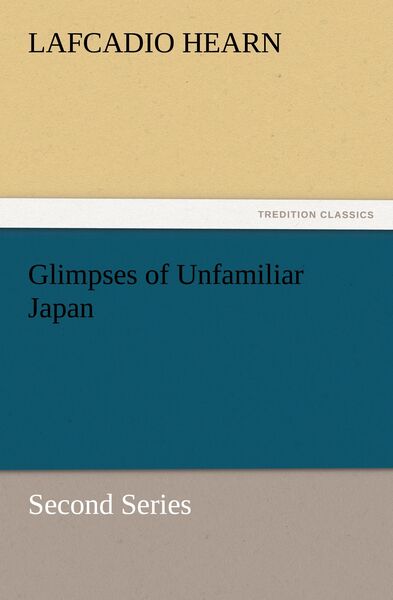 Produktbild: Glimpses of Unfamiliar Japan