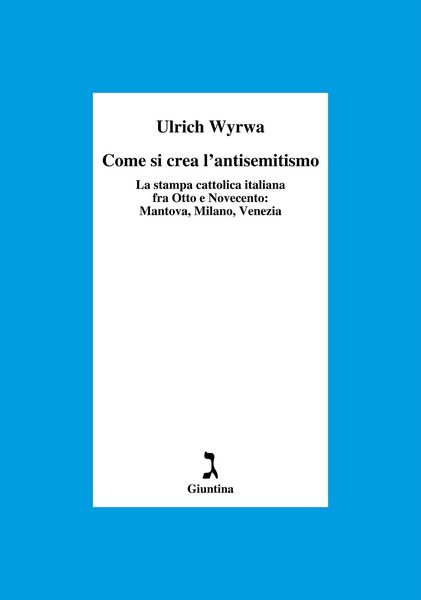 Produktbild: Come si crea l'antisemitismo