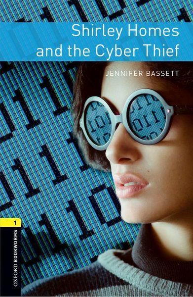 Produktbild: Oxford Bookworms Library: Level 1: Shirley Homes and the Cyber Thief