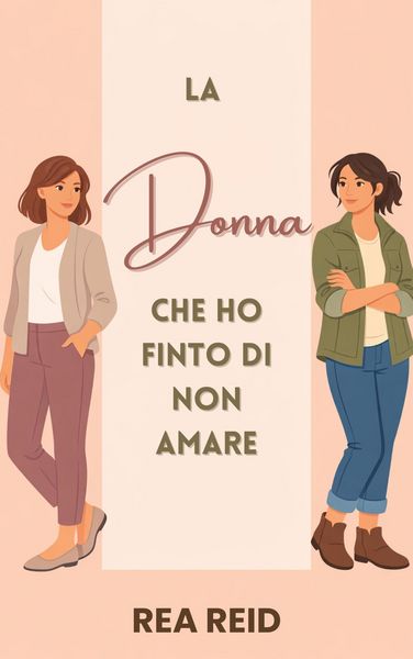 Produktbild: La Donna Che Ho Finto Di Non Amare