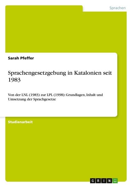 Produktbild: Sprachengesetzgebung in Katalonien seit 1983