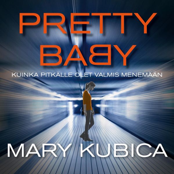 Pretty Baby - Mary Kubica, Audio, 9789176331422