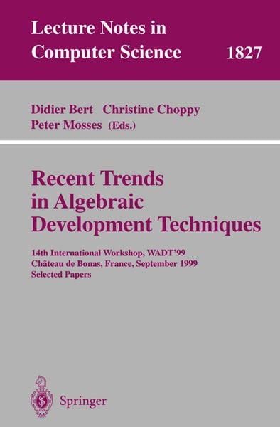 Produktbild: Recent Trends in Algebraic Development Techniques